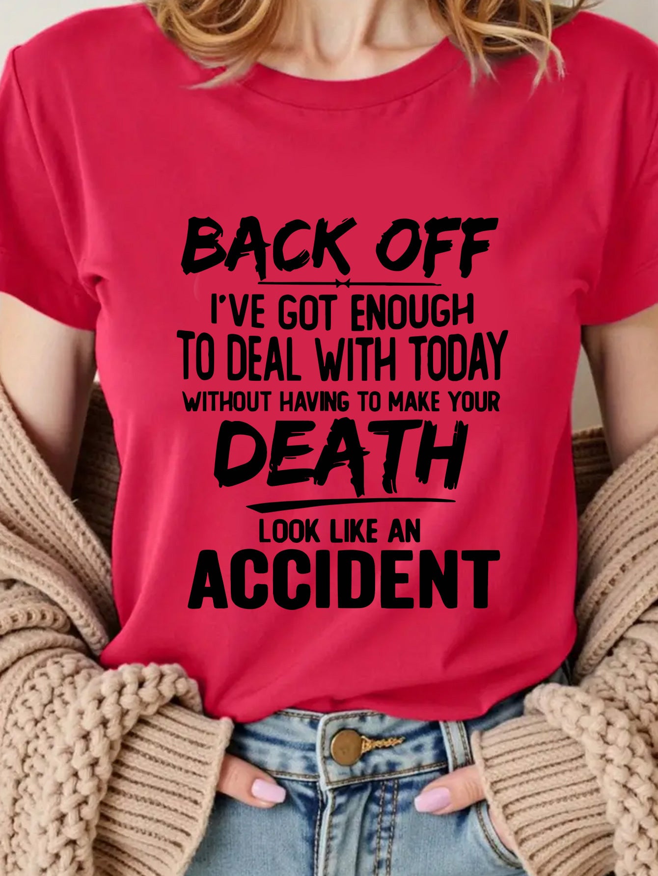 I Don't Want You to Die Anymore Gift Women's Summer T-Shirt