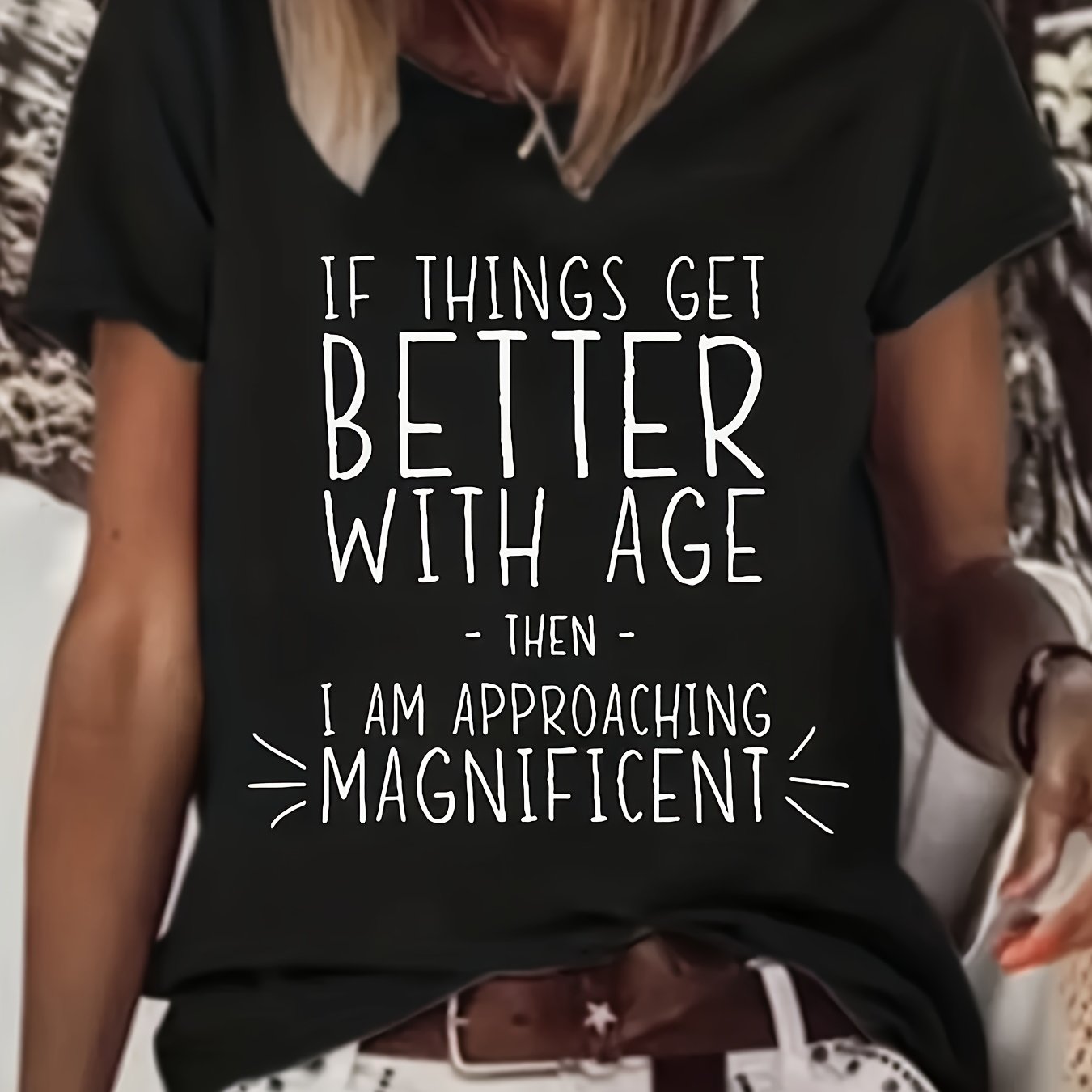 BETTER WITH AGE Print T-Shirt, Casual Short Sleeve Crew Neck T-Shirt For Spring & Summer, Women's Clothing