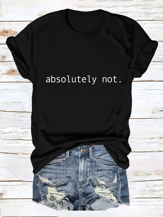 1pc Women's Casual V-Neck T-Shirt with Absolutely Not Slogan Black